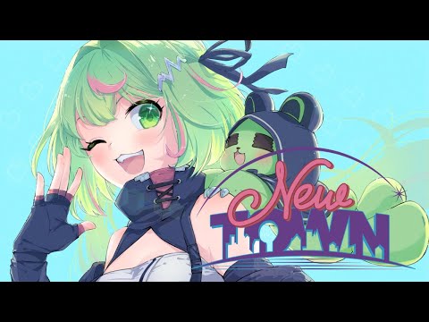 【NEW TOWN】１日目！今回の街どうなるの！？【日ノ隈らん 】