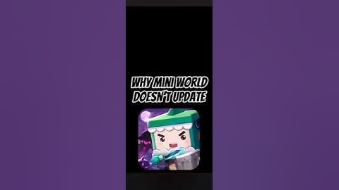 Why global mini world doesn