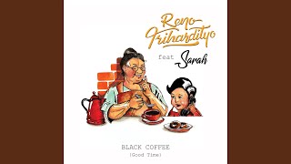 Black Coffee (feat. Sarah Saputri)