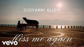 Giovanni Allevi - Kiss me again