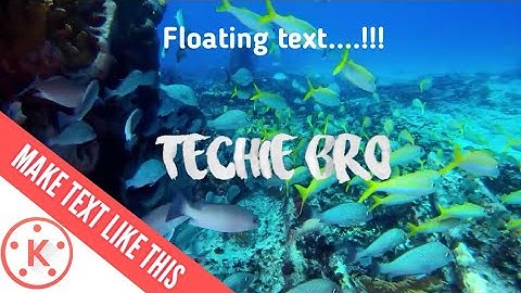 Floating text effect...!!! Kinemaster. In Hindi