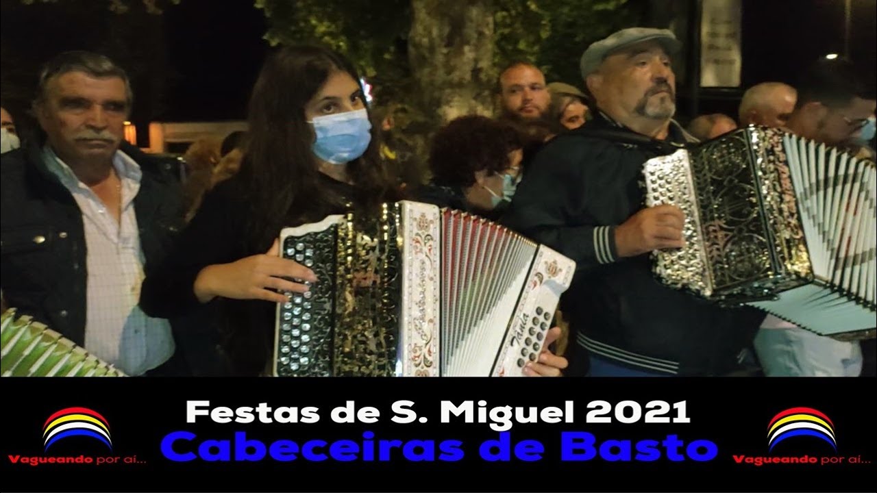 Cabeceiras de Basto - Festas de S. Miguel 2021