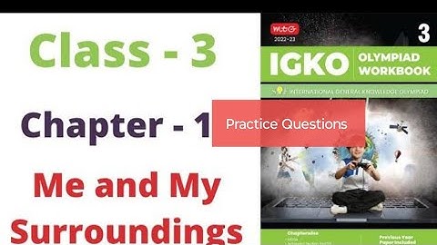 Class 3 GK Olympiad IGKO 2024| Me and my surroundings|GK Olympiad class3 Questions#class3#gkolympiad