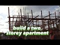 two storey apartment project update