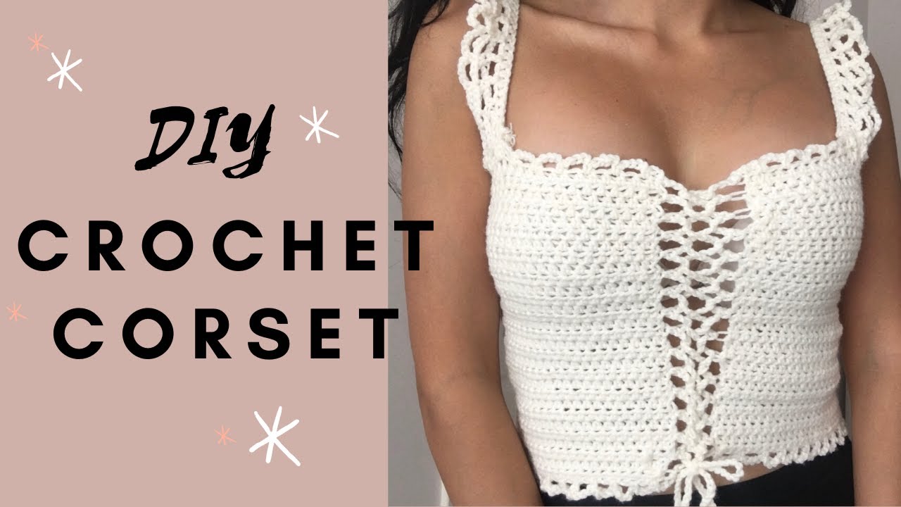 DIY easy crochet corset | Crochet top for beginners | tığ işi crop top ...