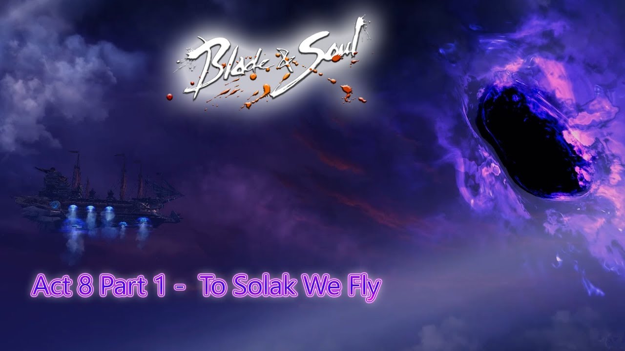 Blade And Soul Act 8
