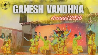 GANESH VANDANA | Sanskar School Annual function 2026 | Choreography by JAIDANCESTUDIO 