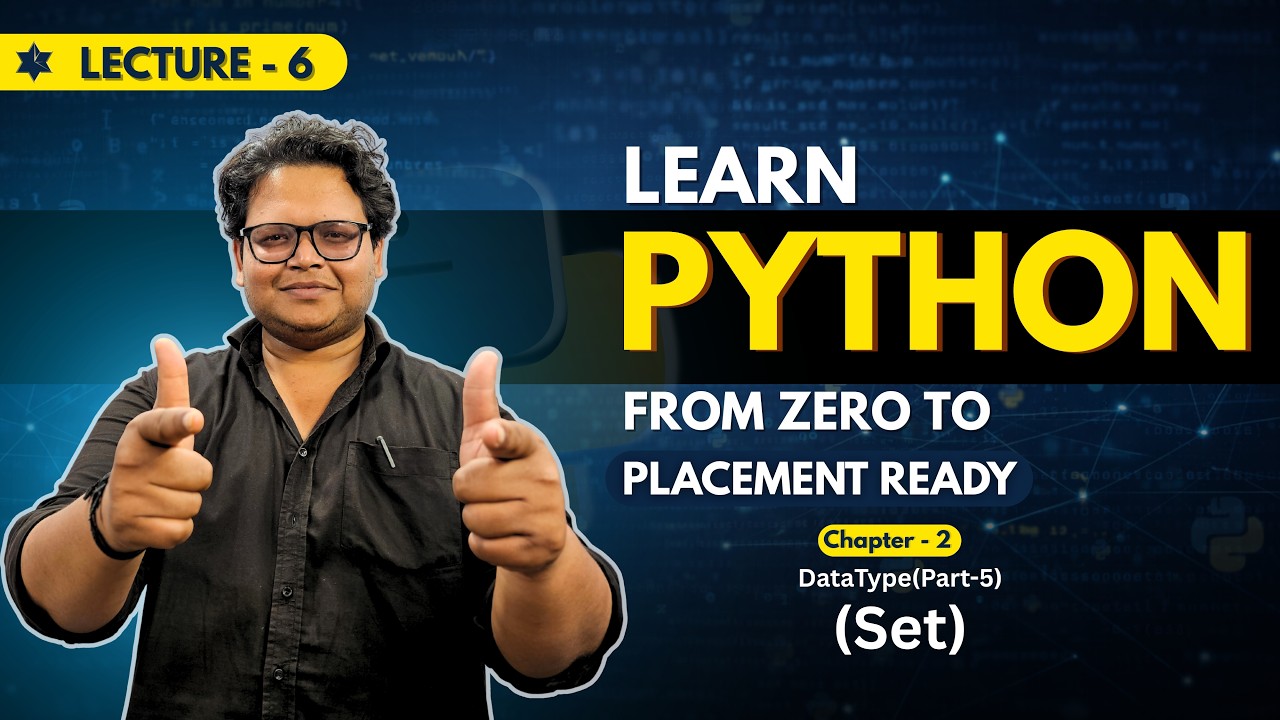 Python Full Course | Chapter 2 (Part 5): Set in Python | Zero to ...