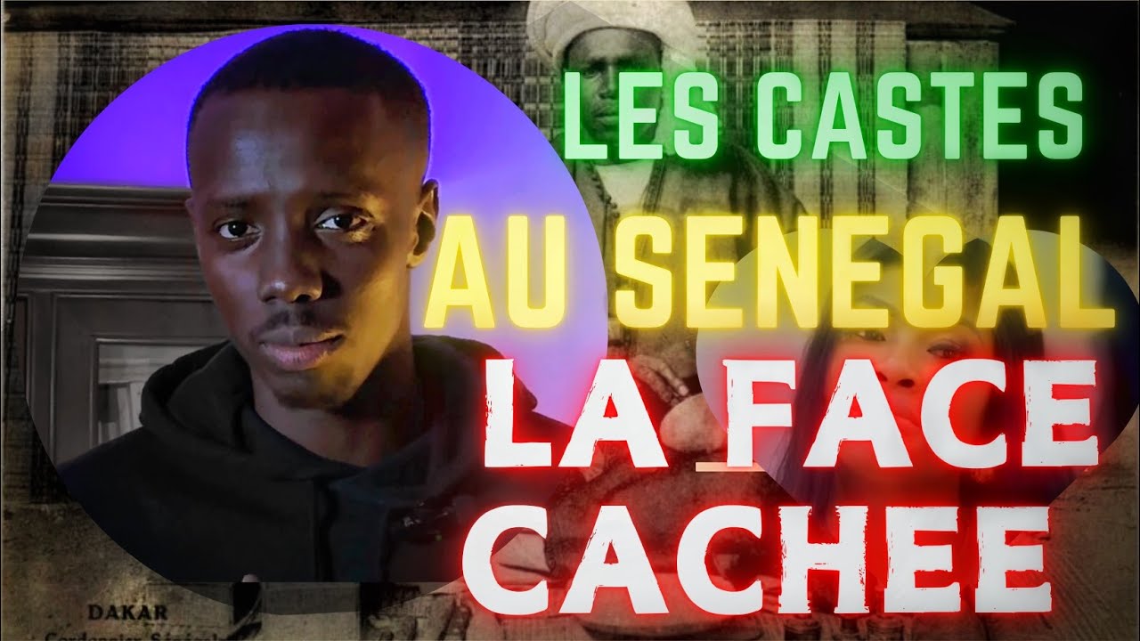 Les castes au Sénégal : Origines, perceptions actuelles et évolution sociale