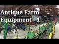 Antique Farm Equipment Renner Farm Part 1