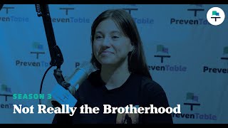 S3 Ep 31: Not Really the Brotherhood