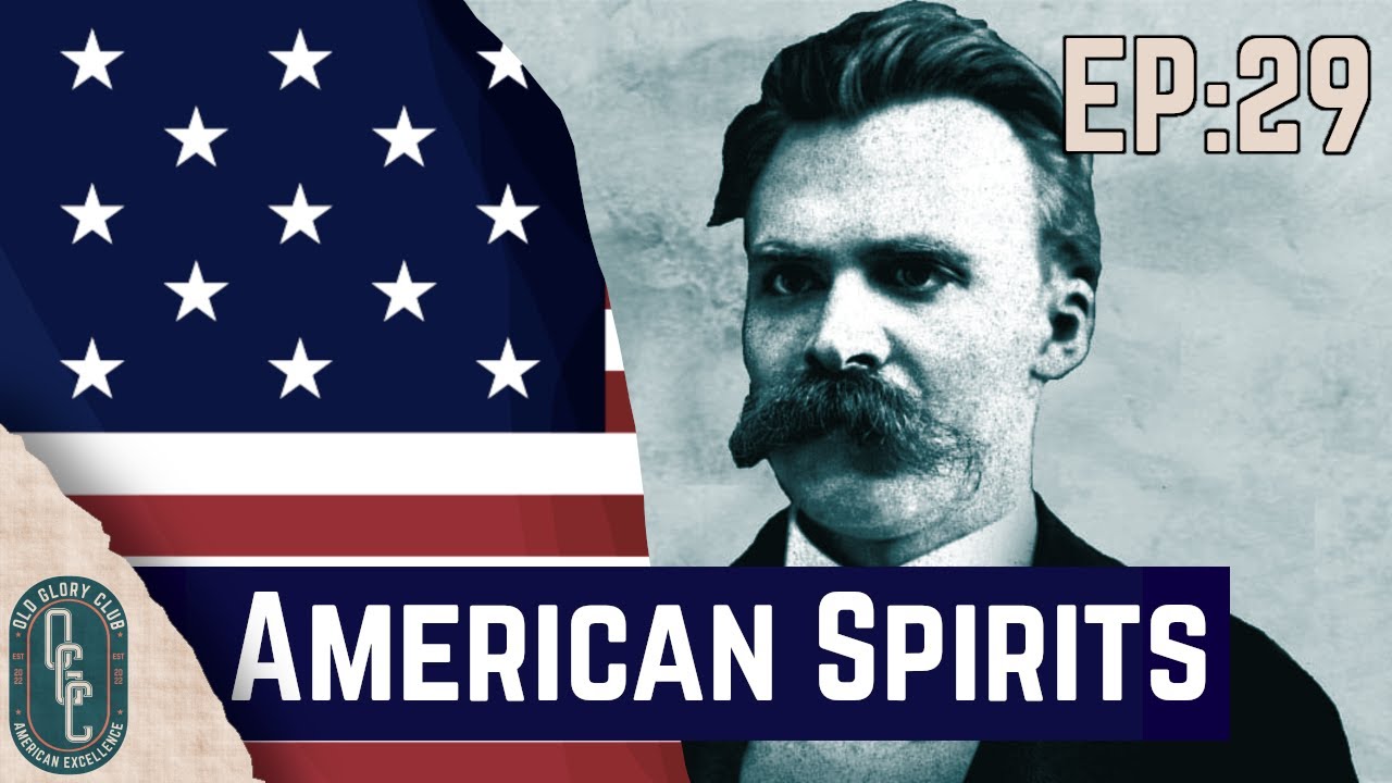American Spirits #29 - HL Mencken on Nietzsche