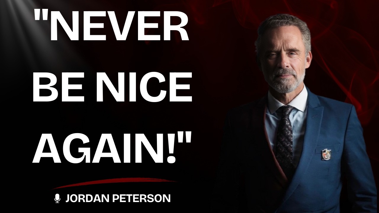 Jordan Peterson: Never Be Nice to a Narcissist Again(Here’s Why It Destroys You) | 2026 Wake-Up Call