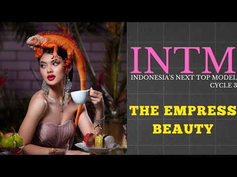 Indonesia's Next Top Model Cycle 3 - Eps 18.  Photoshoot 9: The Empress Beauty