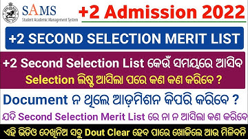 +2 Second Selection Merit List Date and Time 2022 || plus 2 second selection date || Odisha,Odia