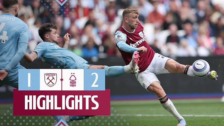 Bowen Scores Again | West Ham 1-2 Nottingham Forest | Premier League Highlights