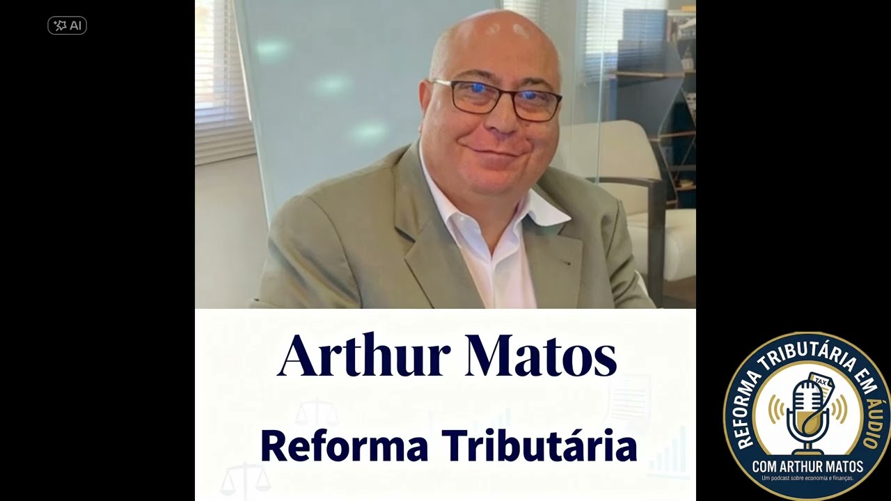 ARTHUR MATOS REFORMA TRIBUTÁRIA EM BARREIRAS
