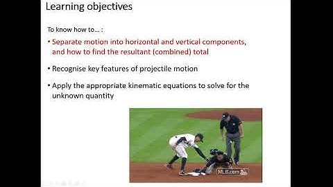 Mechanics 1.03 : Projectile Motion (Part 1)