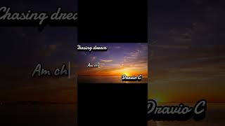 Chasing Dreams S By Draivo C