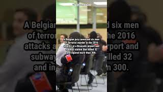 Six found guilty in 2016 Brussels terrorist attacks