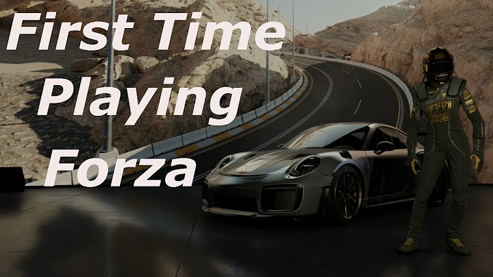 First Time Ever Playing Forza | Forza Motorsport 7