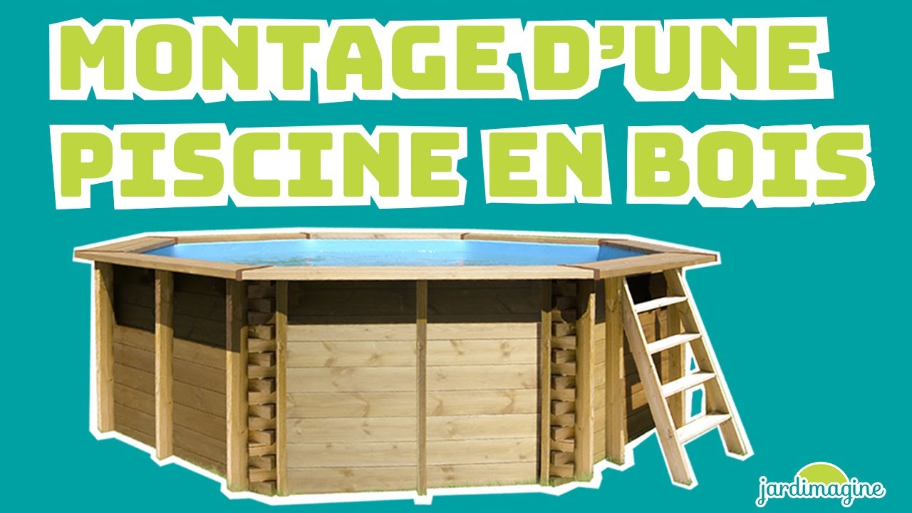 Montage d'une piscine bois - YouTube