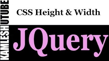 jQuery Tutorial - PART-18 - CSS   HEIGHT & WIDTH