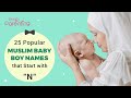 Beautiful muslim boy names that start with n along with their meanings