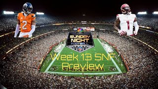 Denver Broncos vs Washington Commanders Week 13 SNF Preview