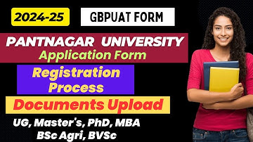 How to Fill GB Pant University Pantnagar Application Form 2024 | Step By Step Process for UG PG PhD