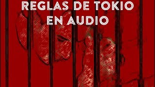 Reglas de Tokio en audio