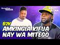 B2K ATOA KAULI KWA NAY WA MITEGO BILA WOGA ATOFAUTISHA KATI YA MZIKI MZURI NA HITS SONGS