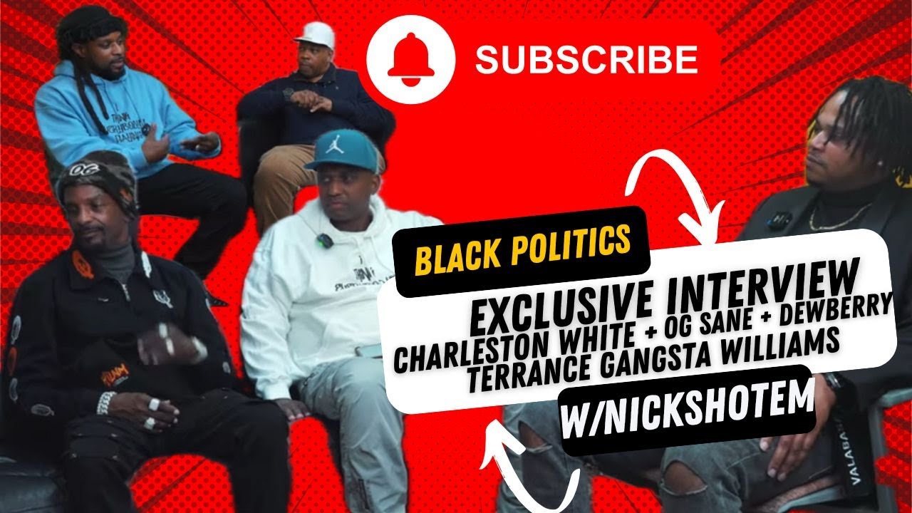 EXCLUSIVE Charleston White, Terrance Gangsta Williams, Anthony Dewberry, & O G Sane Interview
