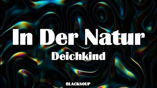 Deichkind - In Der Natur Lyrics