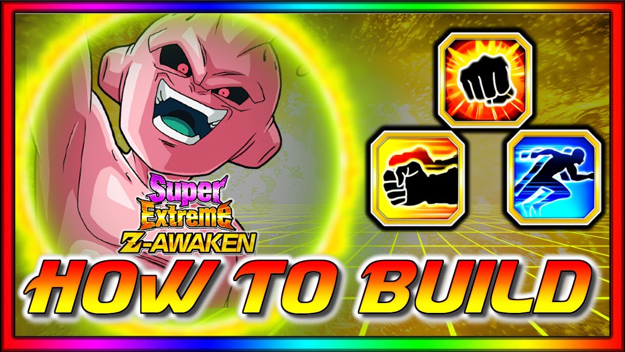 HOW TO BUILD! Super EZA PHY KID BUU!! ALL THE SUPPORT!! DBZ: Dokkan ...