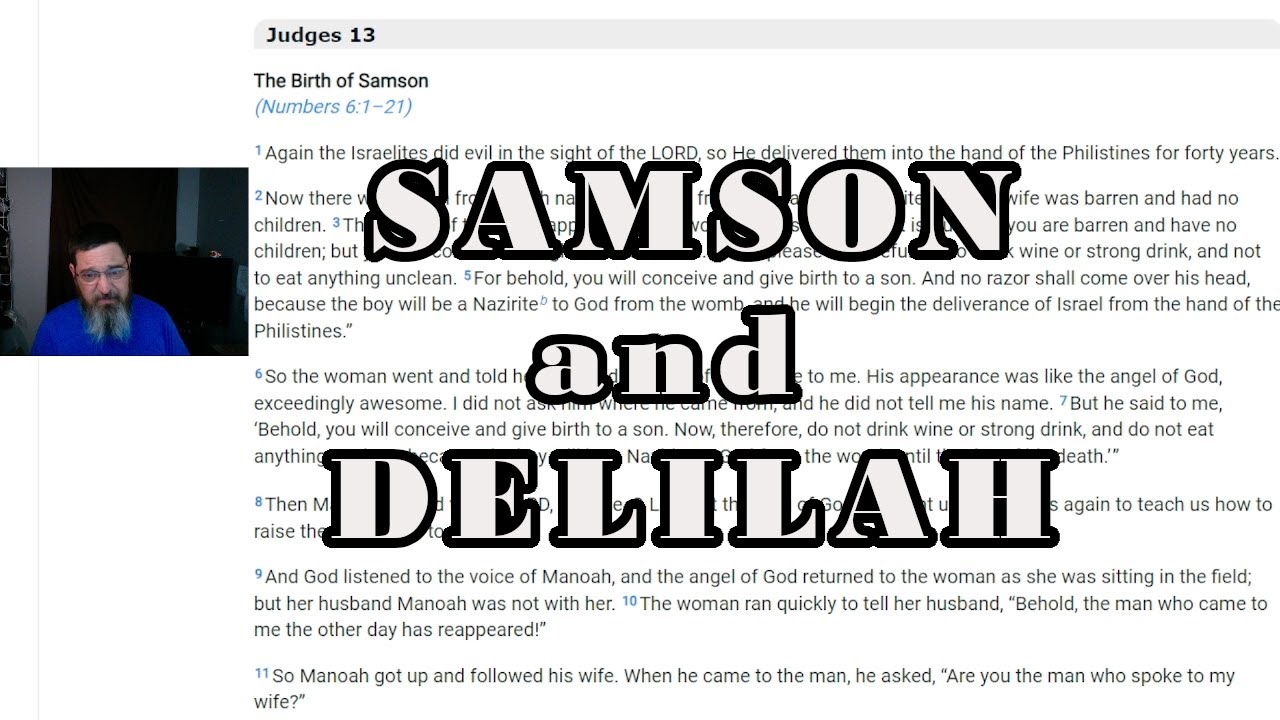 Samson and Delilah Judges 1317 YouTube