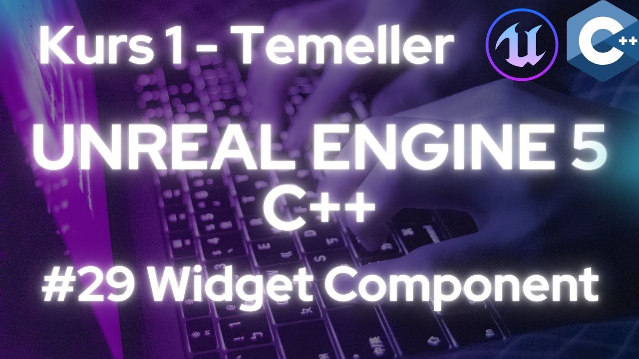 Unreal Engine 5 C++ Kurs 1 | #29 Widget Component - YouTube