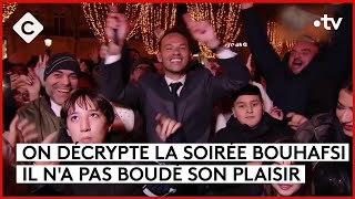 La soirée Bouhafsi en direct des Champs… tout en mesure - L’ABC - C à Vous - 08/01/2024