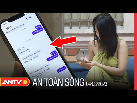 Cảnh  báo 'bẫy tình' từ các ứng dụng hẹn hò trên mạng xã hội  | An toàn sống | ANTV