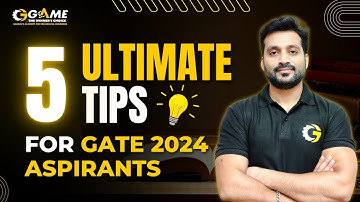 5 Ultimate Tips for GATE 2024 Aspirants | GATE 2024 | Gaurav Babu Sir | #tips
