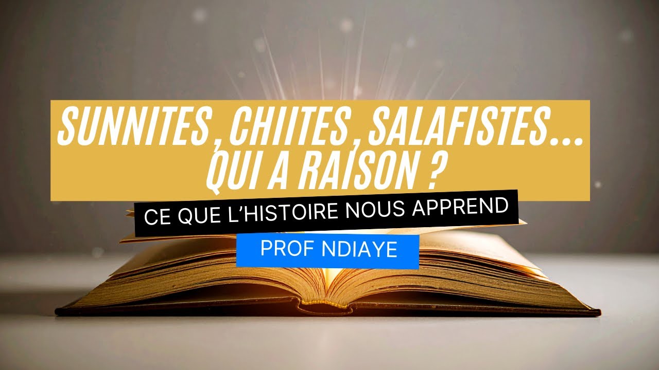 Sunnites, chiites, salafistes… Qui a raison ? Extrait du cours de Aqida, Institut Al Mihrab