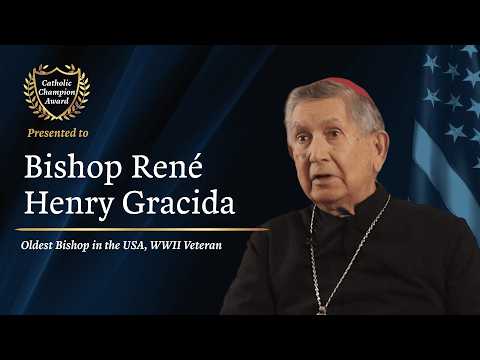 Exclusive Message from Oldest US Bishop and WW2 Veteran to Catholics: Bishop René Henry Gracida