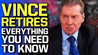 Everything You NEED To Know About Vince McMahon's WWE Retirement