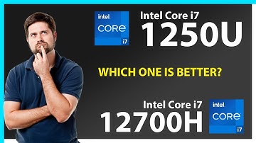 INTEL Core i7 1250U vs INTEL Core i7 12700H Technical Comparison