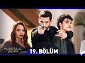 Hudutsuz Sevda 19 Bölüm 