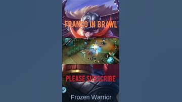 Franco in BRAWL...#mobilelegends#mlbb#shortvideo#shorts#gaming#gamingmusic#gameplay#viralshort#viral