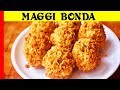 Maggi Pakoda|மேகி பகோடா |மேகி  போண்டா |Tiffin Carrier