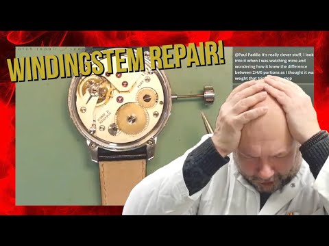 How to repair the crown and winding stem of your vintage watch - (Fast track re-edit)