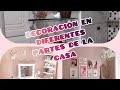 DECORACIÓN EN DIFERENTES PARTES DE LACASA😀✨✨