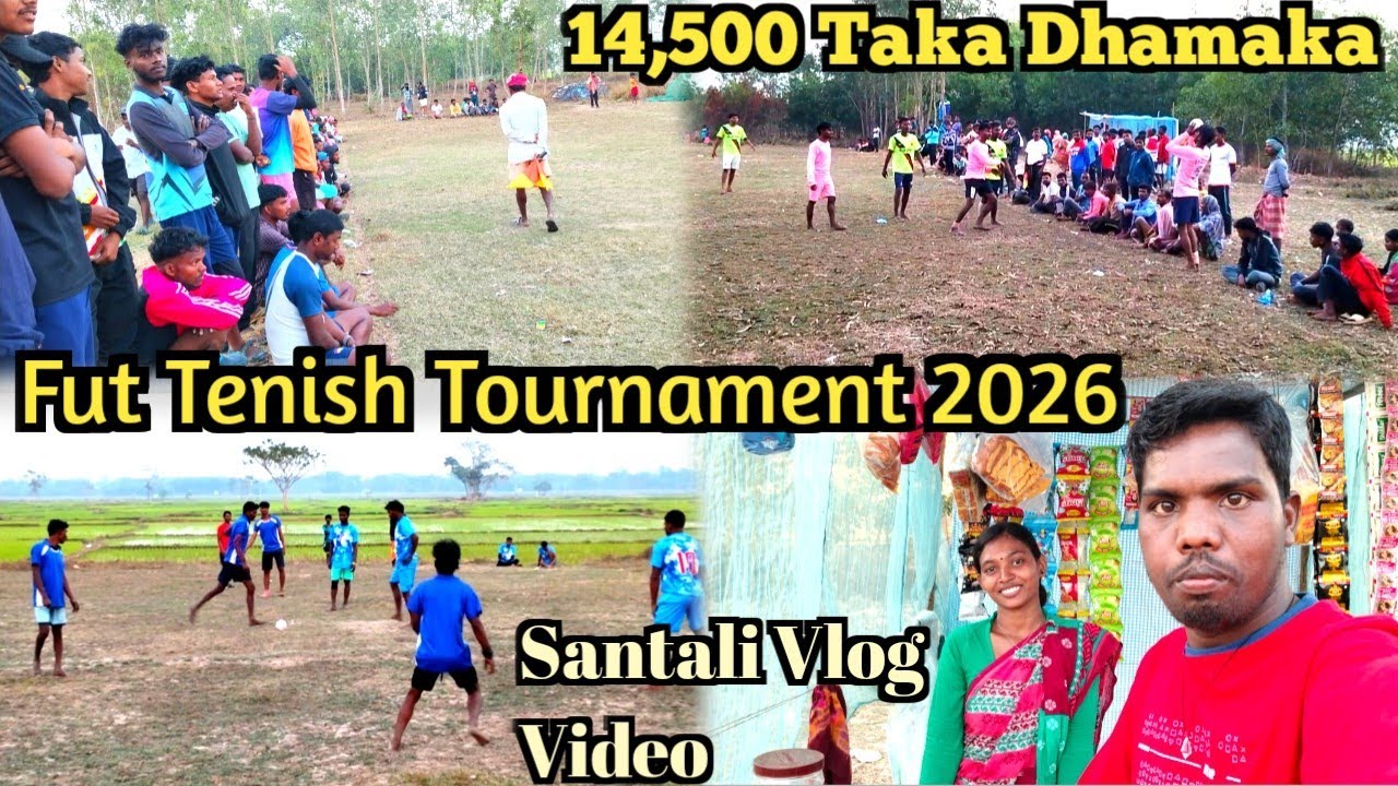 Ale Atu Re Fut Tenish Tournament 2026 // 14,500 Taka Dhamaka // Santali Vlog Video